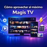 Cómo usar MagisTV sin Internet rápido tips para conexiones lentas
